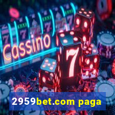 2959bet.com paga